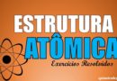Exercícios resolvidos sobre estrutura atômica