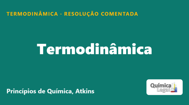 Calcule o calor que deve ser fornecido a uma chaleira de…